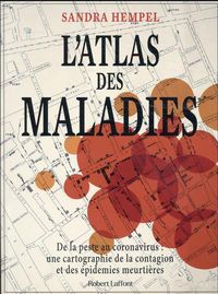 Produktbild: L'atlas des maladies : de la peste au coronavirus