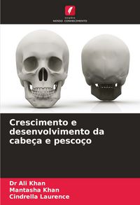 Produktbild: Crescimento e desenvolvimento da cabe&ccedil;a e pesco&ccedil;o