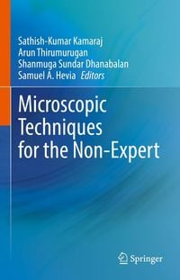 Produktbild: Microscopic Techniques for the Non-Expert
