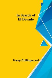 Produktbild: In Search of El Dorado