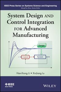 Produktbild: System Design and Control Integration for Advanced Manufacturing
