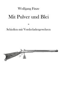 Produktbild: Mit Pulver und Blei