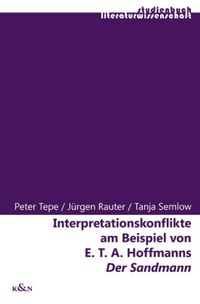 Produktbild: Tepe, P: Interpretationskonflikte/E.T.A. Hoffmanns/mit CD