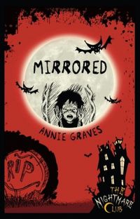 Produktbild: Graves, A: Nightmare Club 2: Mirrored