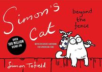 Bild vom Artikel Simon's Cat: Beyond the Fence vom Autor Simon Tofield