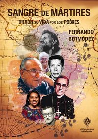 Produktbild: Sangre de m&aacute;rtires : dieron su vida por los pobres