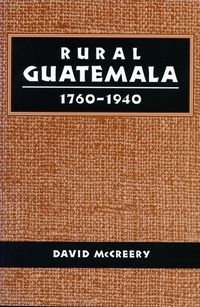 Produktbild: Rural Guatemala, 1760-1940