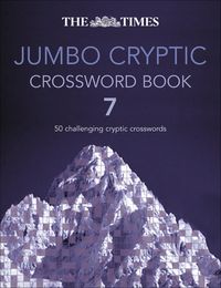 Produktbild: The Times Jumbo Cryptic Crossword Book 7: 50 Challenging Cryptic Crosswords