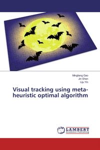 Produktbild: Visual tracking using meta-heuristic optimal algorithm