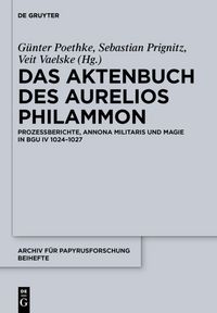 Produktbild: Das Aktenbuch des Aurelios Philammon