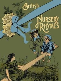 Produktbild: 75 British Nursery Rhymes (And a Collection of Old Jingles) With Pianoforte Accompaniment