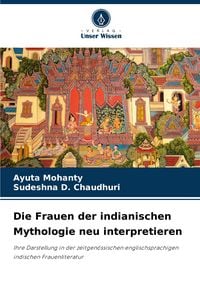 Produktbild: Die Frauen der indianischen Mythologie neu interpretieren