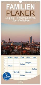 Produktbild: Familienplaner 2027 - Leipzig &ndash; Stadtansichten zum Verlieben mit 5 Spalten (Wandkalender, 21 x 45 cm) CALVENDO