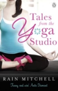 Produktbild: Mitchell, R: Tales From the Yoga Studio