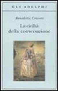 Produktbild: La civilt&agrave; della conversazione