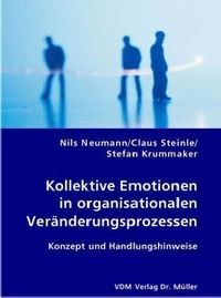 Produktbild: Kollektive Emotionen in organisationalen Ver&auml;nderungsprozessen