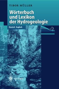 Bild vom Artikel WÖrterbuch und Lexikon der Hydrogeologie vom Autor Tibor Müller