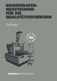 Produktbild: Koordinatenme&szlig;technik f&uuml;r die Qualit&auml;tssicherung