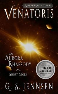 Produktbild: Venatoris: An Aurora Rhapsody Short Story (Amaranthe Short Stories, #3)