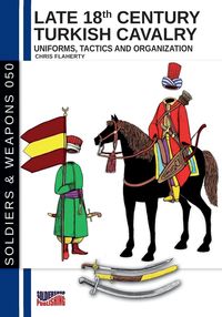 Produktbild: Late 18th Century Turkish Cavalry