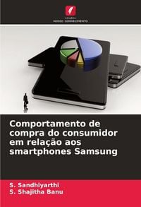 Produktbild: Comportamento de compra do consumidor em rela&ccedil;&atilde;o aos smartphones Samsung