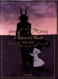 Produktbild: L'enfant et le maudit : Siuil, a Run. Tome 3