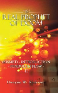 Produktbild: The REAL PROPHET of DOOM (KISMET) - INTRODUCTION - PENDULUM FLOW - II