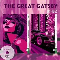 Produktbild: The Great Gatsby- B1-B2 - 2 Teile (+ 2 Audio-CDs)