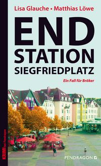 Produktbild: Endstation Siegfriedplatz