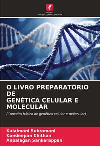 Produktbild: O Livro Preparat&oacute;rio De Gen&eacute;tica Celular E Molecular