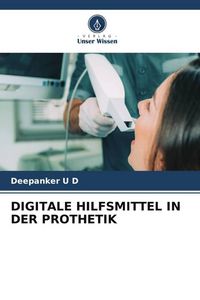 Produktbild: Digitale Hilfsmittel in der Prothetik