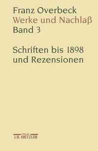 Produktbild: Franz Overbeck: Werke und Nachla&szlig;