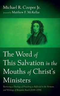 Produktbild: The Word of This Salvation in the Mouths of Christ's Ministers