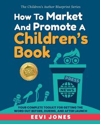 Produktbild: How To Market And Promote A Children's Book