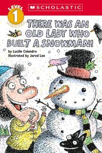 Produktbild: There Was an Old Lady Who Built a Snowman! (Scholastic Reader, Level 1)