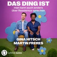 Produktbild: Das Ding ist: Man kann auch anders &uuml;ber Rassismus sprechen