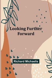 Produktbild: Looking Further Forward