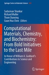 Produktbild: Computational Materials, Chemistry, and Biochemistry: From Bold Initiatives to the Last Mile