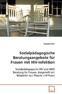 Produktbild: Zitter Claudia: Sozialp&auml;dagogische Beratungsangebote f&uuml;r Fra