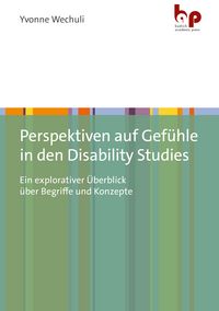 Produktbild: Perspektiven auf Gef&uuml;hle in den Disability Studies