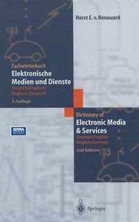 Produktbild: Fachw&ouml;rterbuch Elektronische Medien und Dienste / Dictionary of Electronic Media and Services