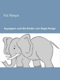 Produktbild: Ayyappan und die Kinder von Nago-Penga