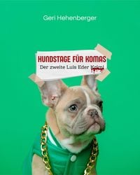 Produktbild: Hundstage f&uuml;r KOMAS