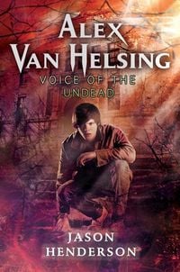 Produktbild: Voice of the Undead / Alex Van Helsing Bd. 2