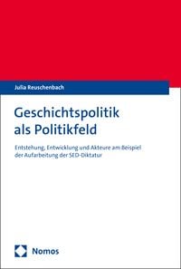 Produktbild: Geschichtspolitik als Politikfeld