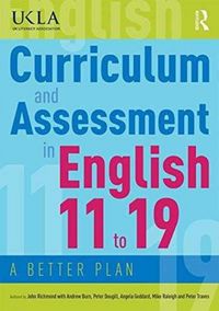 Produktbild: Curriculum and Assessment in English 11 to 19