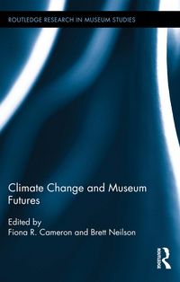 Produktbild: Climate Change and Museum Futures