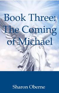 Produktbild: Book Three: The Coming of Michael