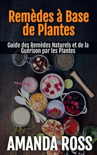 Produktbild: Rem&egrave;des &agrave; Base de Plantes