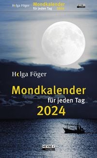 Bild vom Artikel Mondkalender für jeden Tag 2024 vom Autor Helga Föger